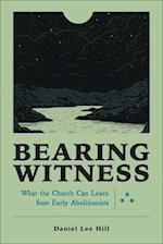 Bearing Witness