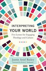 Interpreting Your World