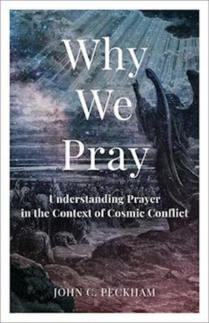 Why We Pray