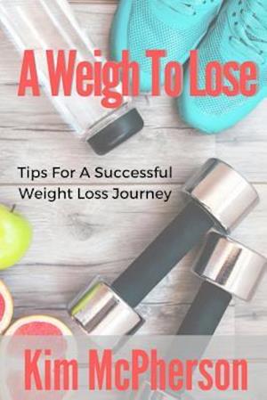 A Weigh to Lose