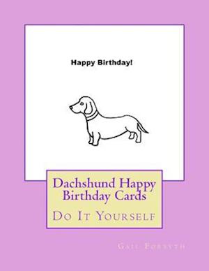 Dachshund Happy Birthday Cards