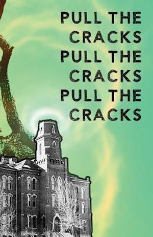 Pull the Cracks