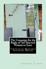 Campaign for the right of the married woman to earn