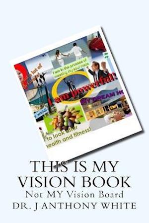 This Is My Vision Book