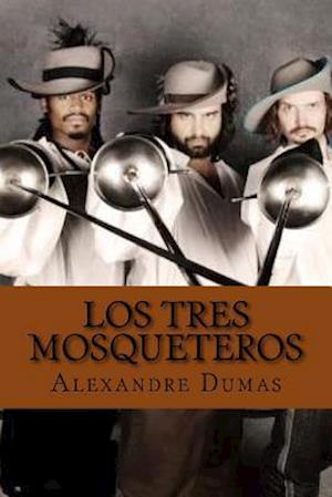 Los Tres Mosqueteros