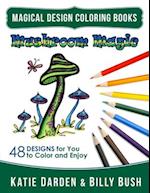 Mushroom Magic