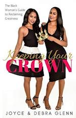 Keeping Your Crown