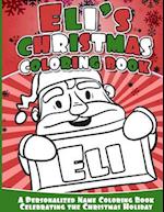 Eli's Christmas Coloring Book