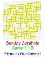 Sunday Scrabble Game 119