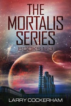 The Mortalis Series