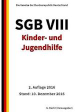 SGB VIII - Kinder- und Jugendhilfe, 2. Auflage 2016