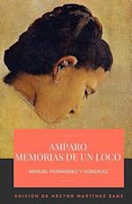 Amparo. Memorias de Un Loco