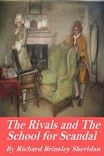 The Rivals and the School for Scandal