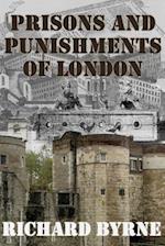 Prisons and Punishments of London