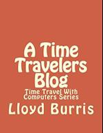 A Time Travelers Blog