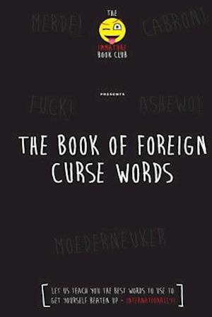 The Foreign Book of Curse Words