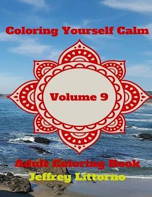 Coloring Yourself Calm, Volume 9