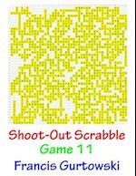 Shoot-Out Scrabble Game 11