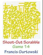 Shoot-Out Scrabble Game 14