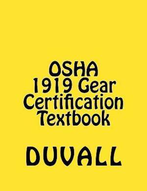 OSHA 1919 Gear Certification