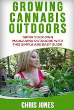 Growing Cannabis Outdoors
