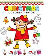 Christmas Coloring Books for Kids Vol.1