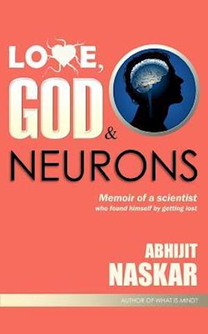 Love, God & Neurons