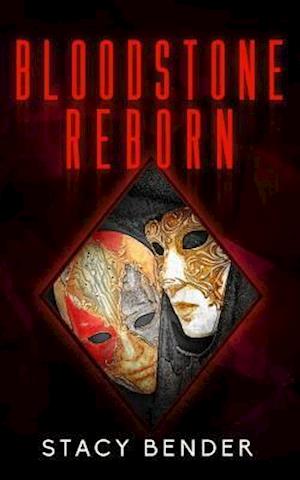 Bloodstone Reborn