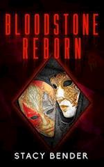 Bloodstone Reborn