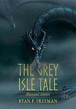 The Grey Isle Tale