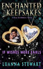 If Wishes Were Earls