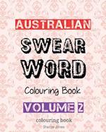 Australian Swear Word Colouring Book - Volume 2