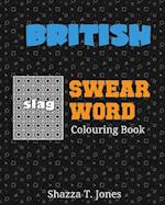 British Swear Word Colouring Book