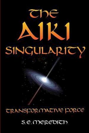 The Aiki Singularity