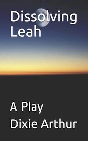 Dissolving Leah