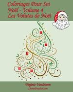 Coloriages Pour Soi - Noël - Volume 4