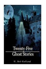 Twenty-Five Ghost Stories