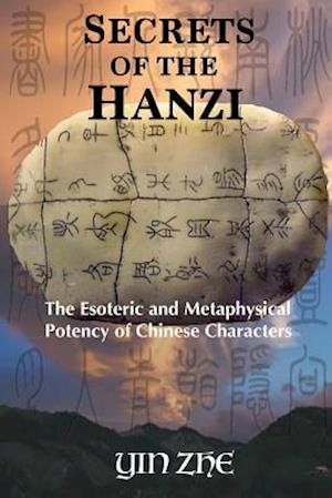 Secrets of the Hanzi