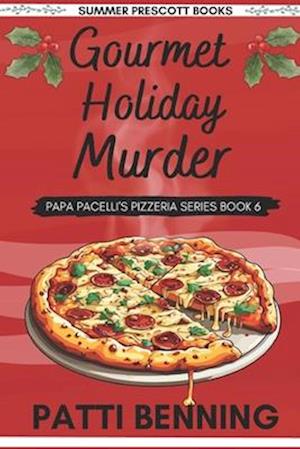 Gourmet Holiday Murder