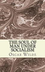 The Soul of Man Under Socialism