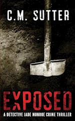 Exposed: A Detective Jade Monroe Crime Thriller Book 5 