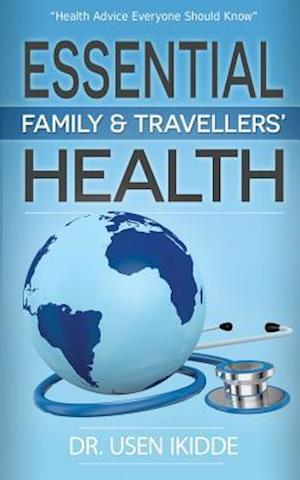 Essential Family and Travelers' Health