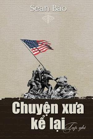 Chuyen Xua Ke Lai