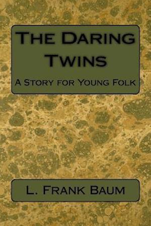 The Daring Twins