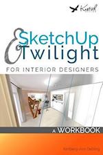 Sketchup & Twilight for Interior Designers