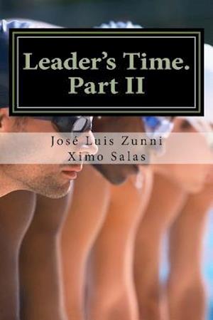 Leader's Time. Part II