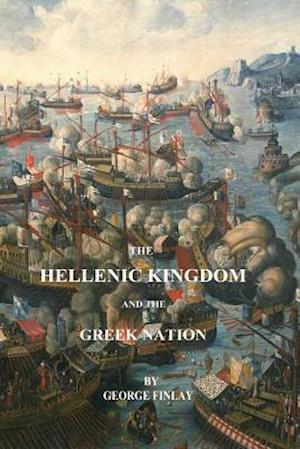 The Hellenic Kingdom and the Greek Nation