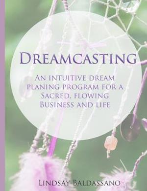 Dreamcasting