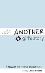 Just Another Girl's Story