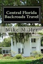 Central Florida Backroads Travel
